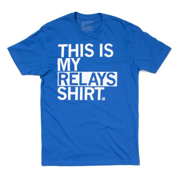 This Is My Relays Shirt (R)