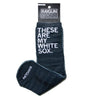 Dark gray crew socks made in the USA with the text THESE ARE MY WHITE SOX. printed in white on the side.
