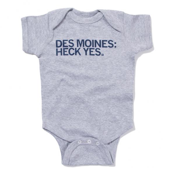 Des Moines: Heck Yes Onesie