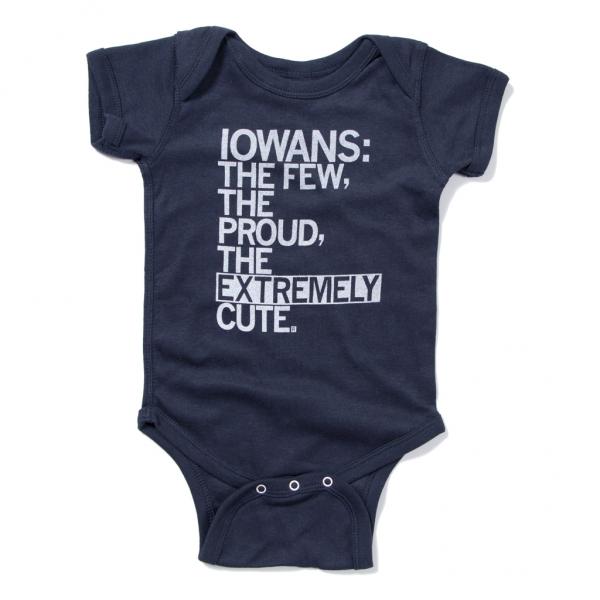 Navy blue Iowa onesie featuring a baby bodysuit printed in white with the text: IOWANS: THE FEW, THE PROUD, THE EXTREMELY CUTE.