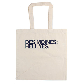 RAYGUN cotton canvas tote bag printed with the text DES MOINES: HELL YES.