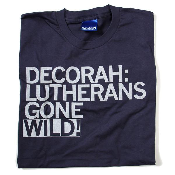 Decorah: Lutherans Gone Wild! (R)