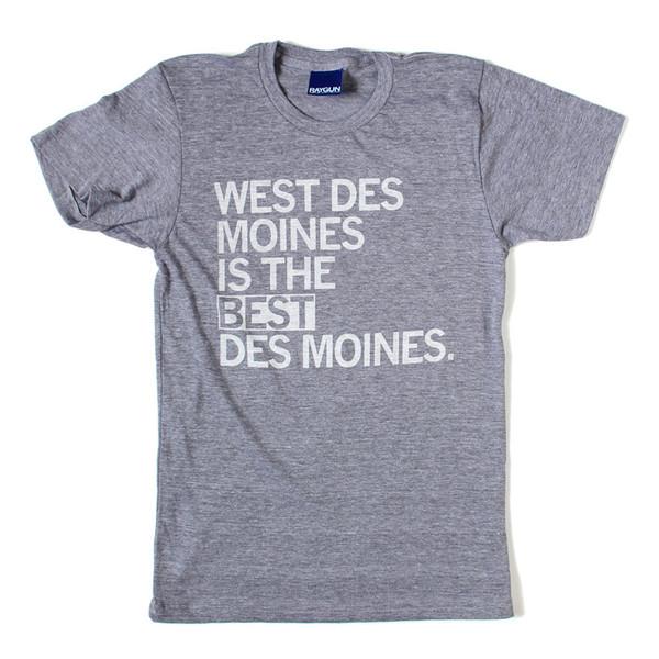 Gray West Des Moines T-shirt featuring white text that reads WEST DES MOINES IS THE BEST DES MOINES.