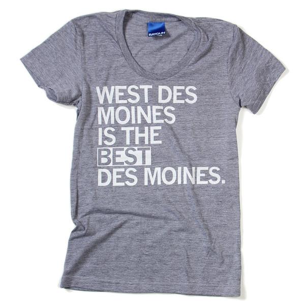 Gray crew neck T-shirt featuring a retired design with white text that reads, WEST DES MOINES IS THE BEST DES MOINES.