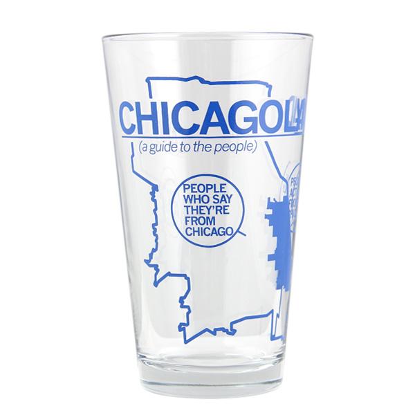 A clear Chicagoland pint glass featuring a blue map outline and text that reads CHICAGOLAND (a guide to the people) with a bubble pointing to a section labeled PEOPLE WHO SAY THEYRE FROM CHICAGO.