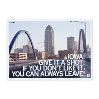 IA Give It A Shot! If You Don't Like It, You Can Alway Leave! Postcard