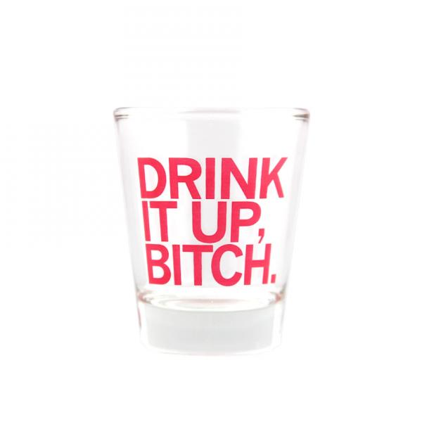 Drink It Up Shot Glass