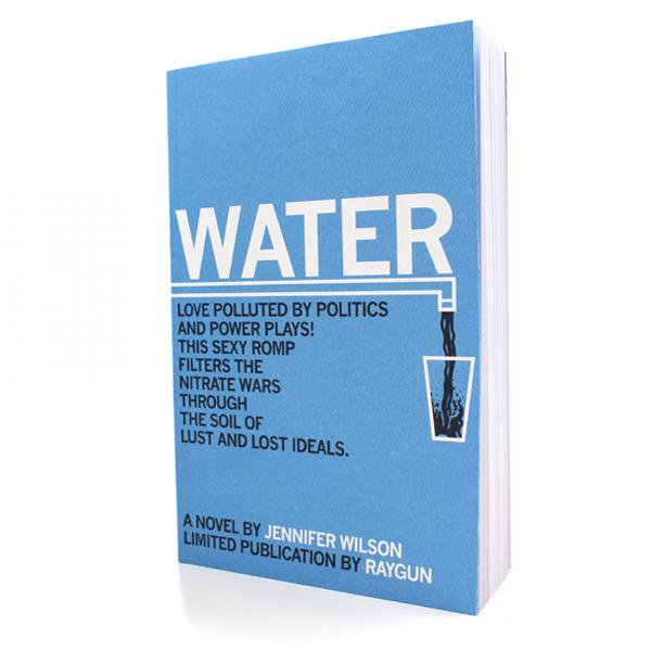 The cover of the Iowa environmental fiction novel Water by Jennifer Wilson features a graphic of a tap filling a glass and text describing the story’s themes.