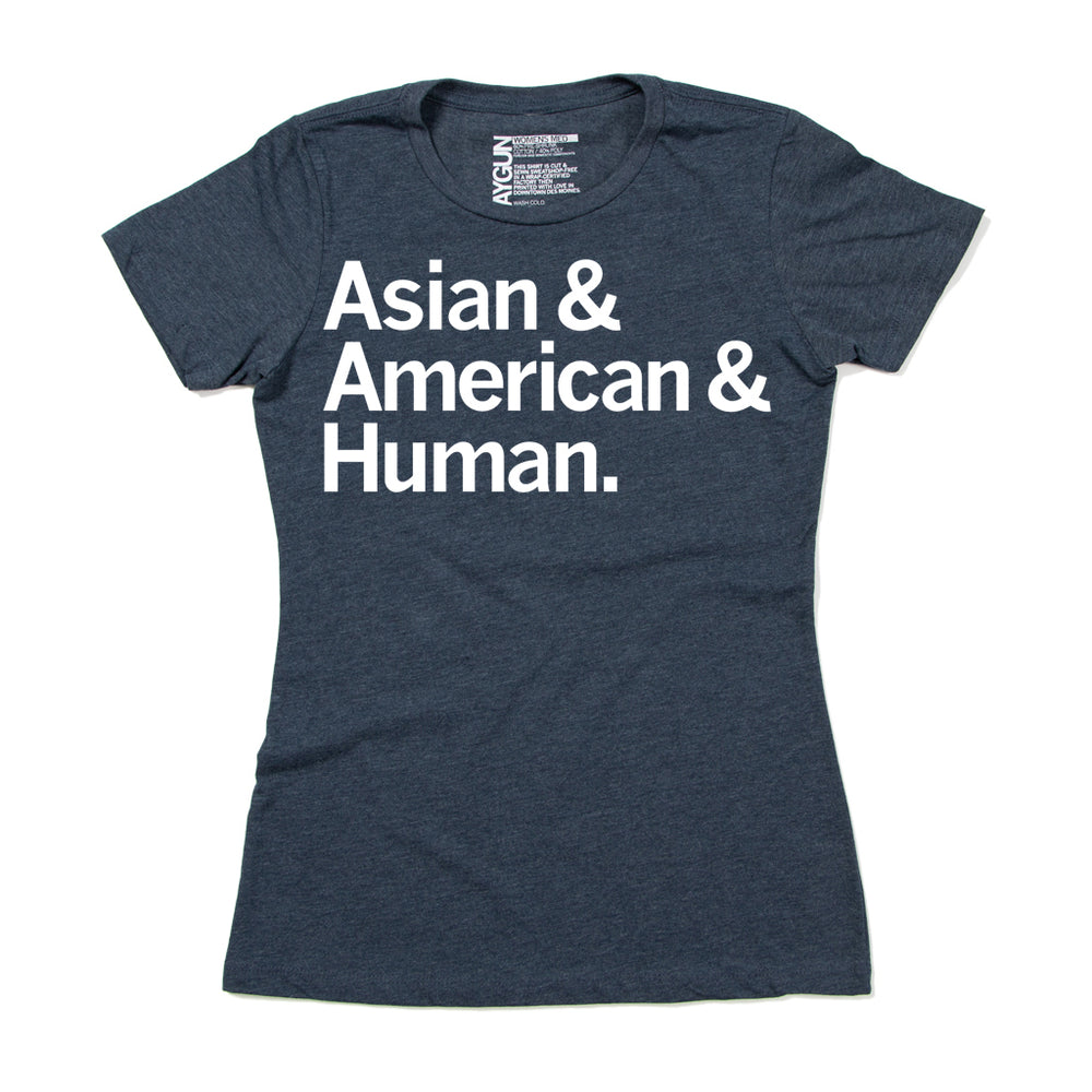 Asian & American & Human Snug Woman's Women's Woman Women Girl Girls T-Shirt Shirt