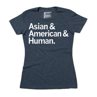 Asian & American & Human Snug Woman's Women's Woman Women Girl Girls T-Shirt Shirt