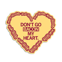 Don't Go Bacon My Heart Valentines Day Meat Food Love Raygun Die-Cut Sticker Stickers