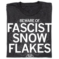 Beware of Fascist Snowflakes DeSantis Shirt