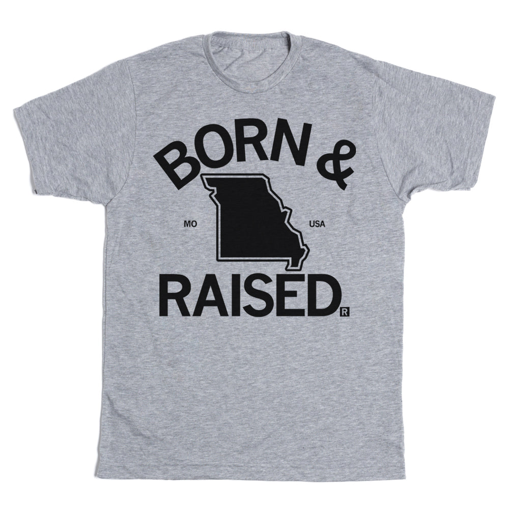 Missouri Born And Raised T-Shirt
