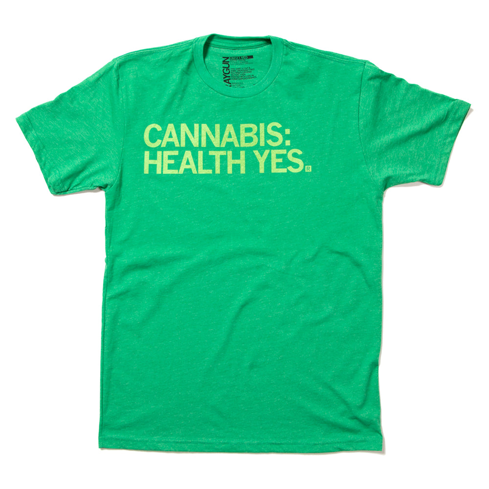 Cannabis: Health Yes (R)