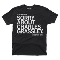 Sorry About Charles Grassley (R)