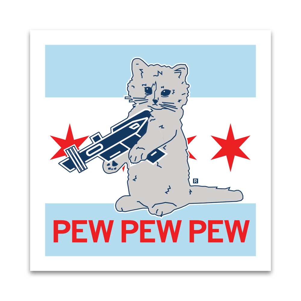Chicago Flag Pew Pew Pew Sticker