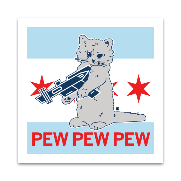Chicago Flag Pew Pew Pew Sticker