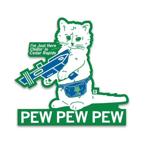 Chillin' In CR Pew Pew Pew Die-Cut Sticker
