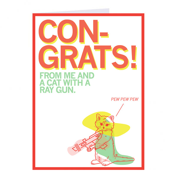 Congrats Pew Pew Pew Greeting Card