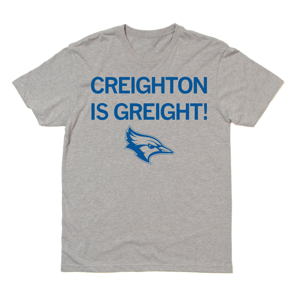 Creighton is Greight Great Grey Blue Nebraska Omaha Bird Raygun T-Shirt Standard Unisex