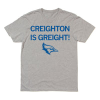 Creighton is Greight Great Grey Blue Nebraska Omaha Bird Raygun T-Shirt Standard Unisex