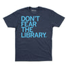 Don't Fear The Library Banned Books Shirt