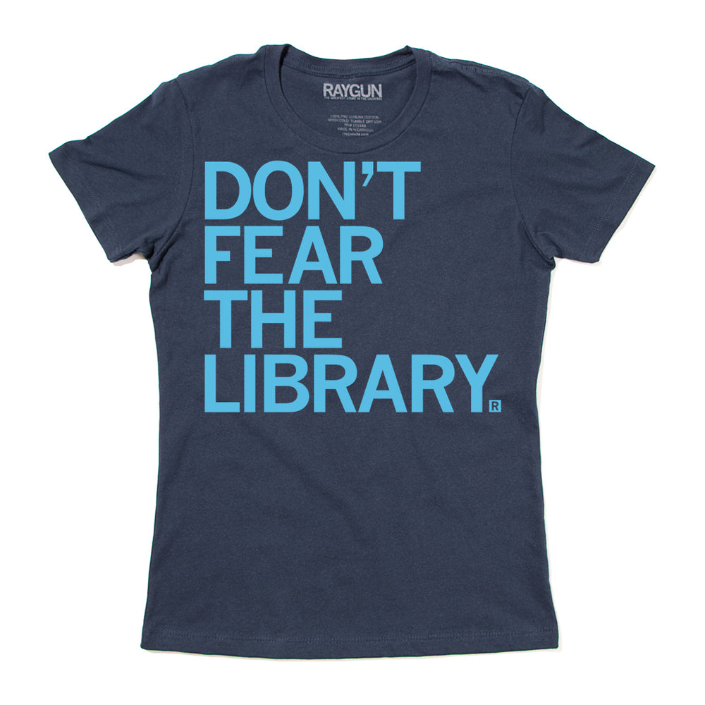 Don't Fear The Library ACLU Shirt