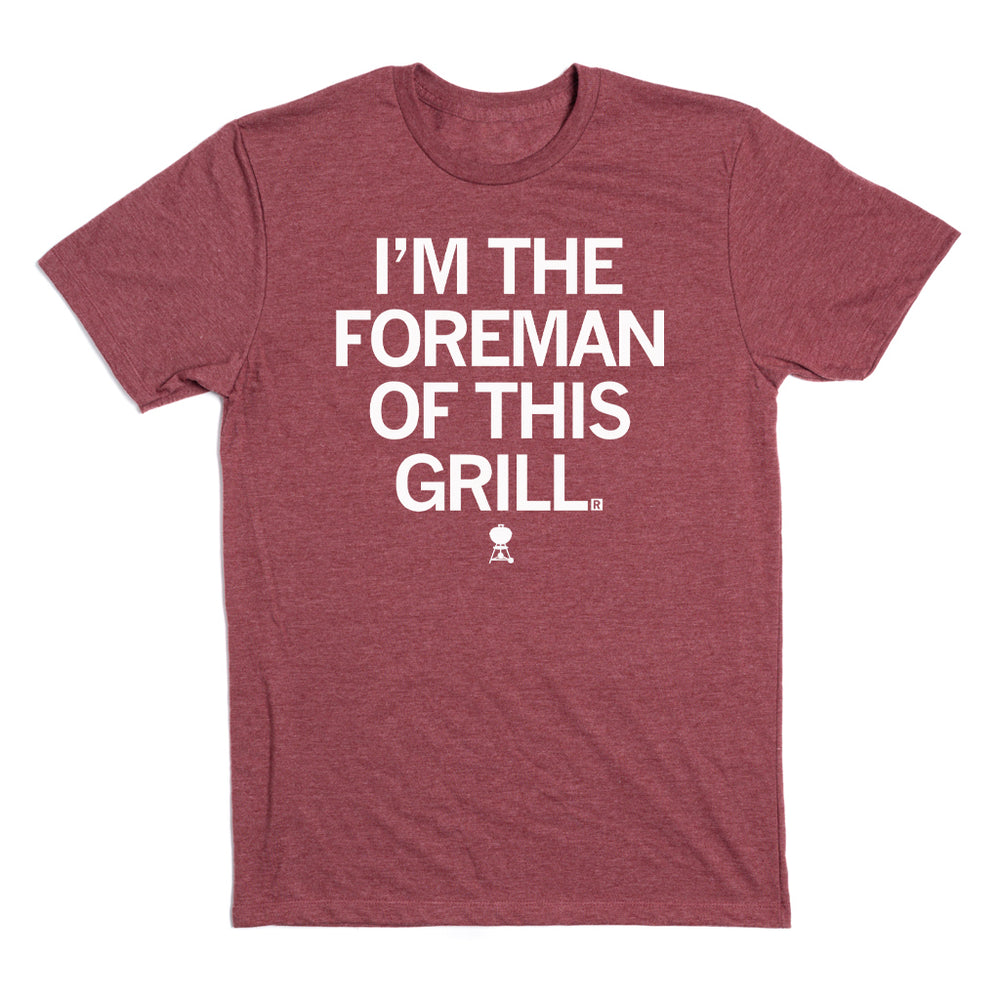 Foreman of this Grill T-Shirt