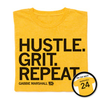 Hustle. Grit. Repeat. T-Shirt