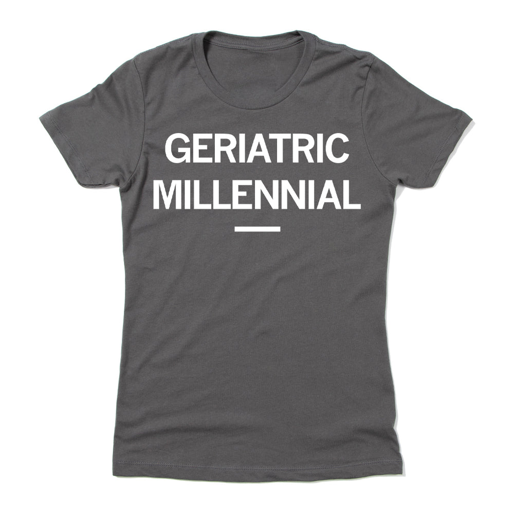 Geriatric Millennial Raygun T-Shirt Snug womens