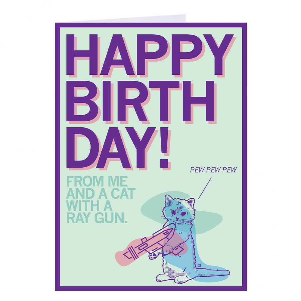 Happy Birthday Pew Pew Pew Greeting Card