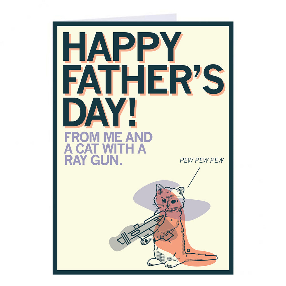 Happy Father's Day Pew Pew Pew Greeting Card
