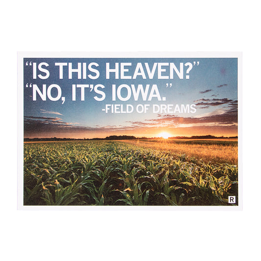 A golden field of corn at sunset, capturing the essence of an Iowa postcard with the quote, Is this heaven? No, it’s Iowa. – Field of Dreams.