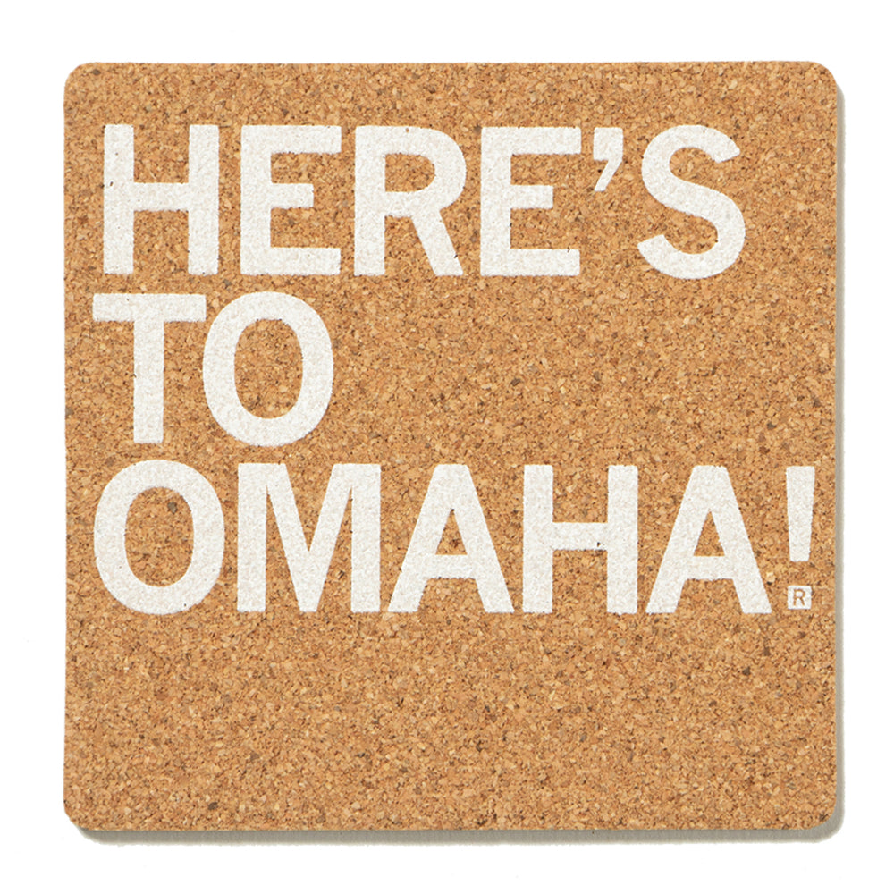 Here's To Omaha Cork Coaster