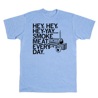 Smoke Meat Everyday T-Shirt