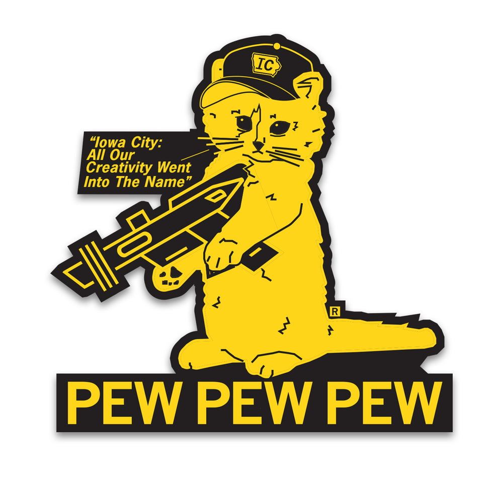 Iowa City name Pew Pew Pew Die-Cut Sticker