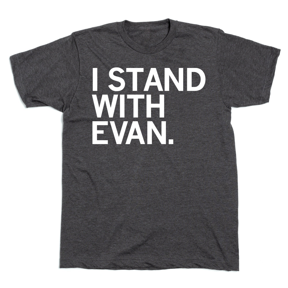 I Stand with Evan