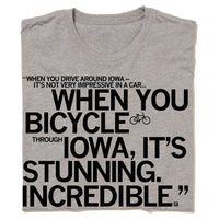 John Karras Iowa Is Stunning to Bicycle Through Ragbrai Quote T-Shirt