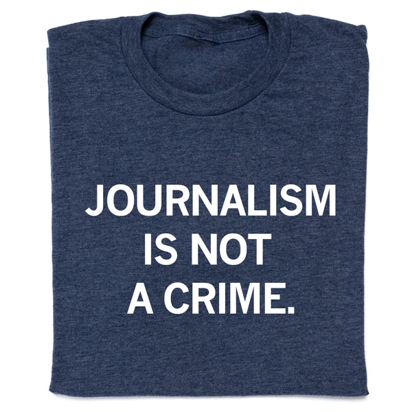 Journalism Is Not A Crime