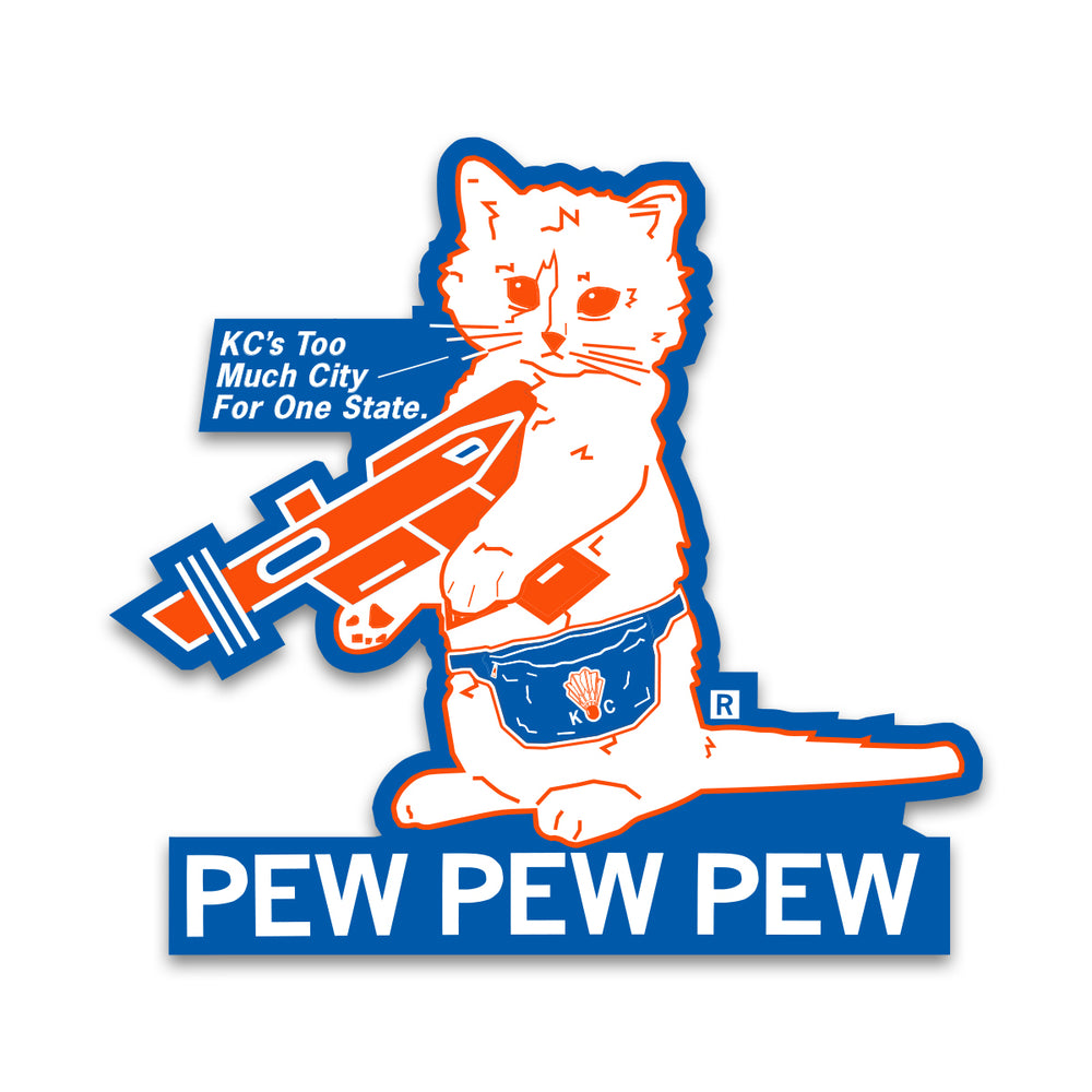 KC's Too Much City Pew Pew Pew Die-Cut Sticker