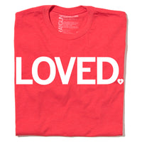 I'm Loved T-Shirt