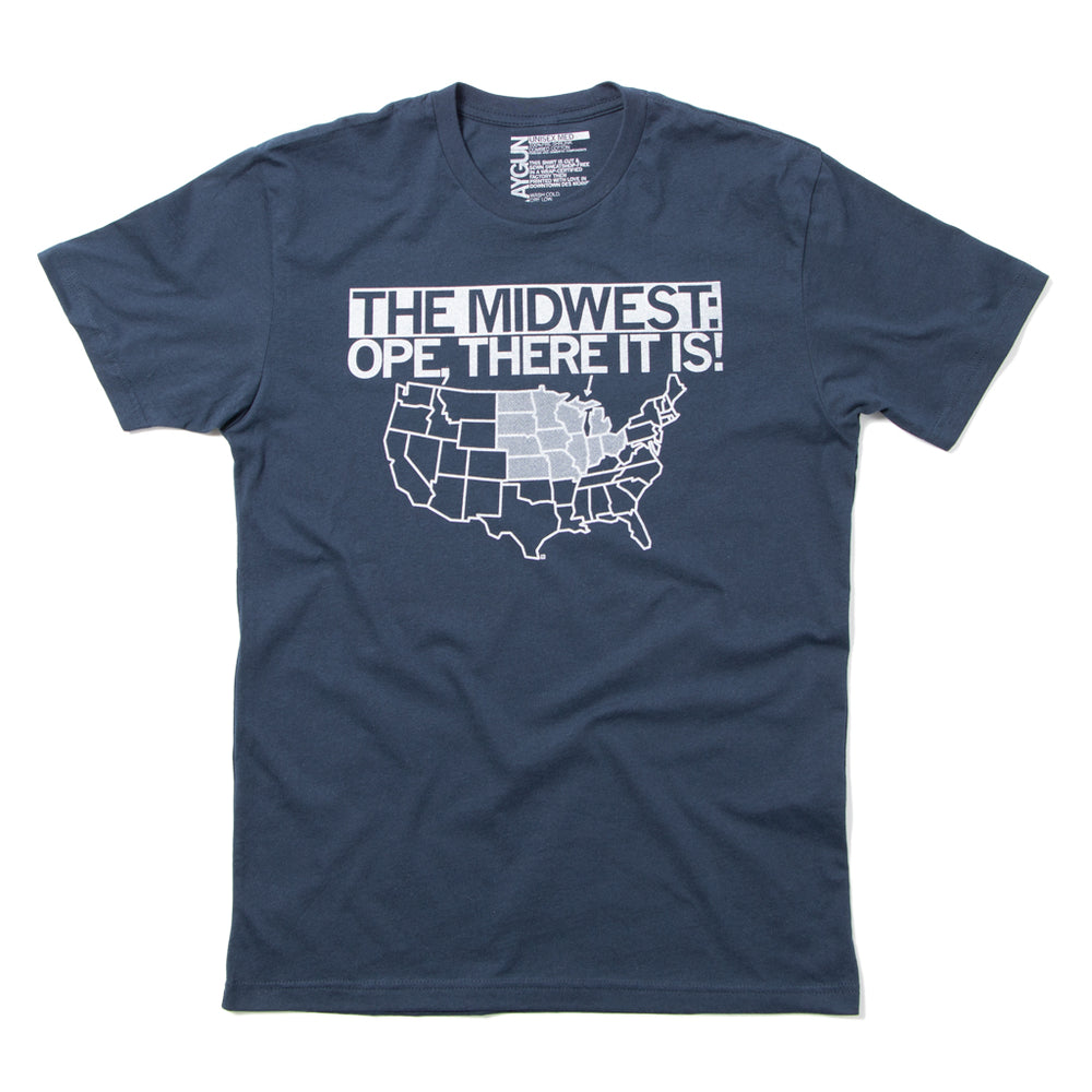 The Midwest: Ope There It Is! Raygun T-Shirt Standard Unisex
