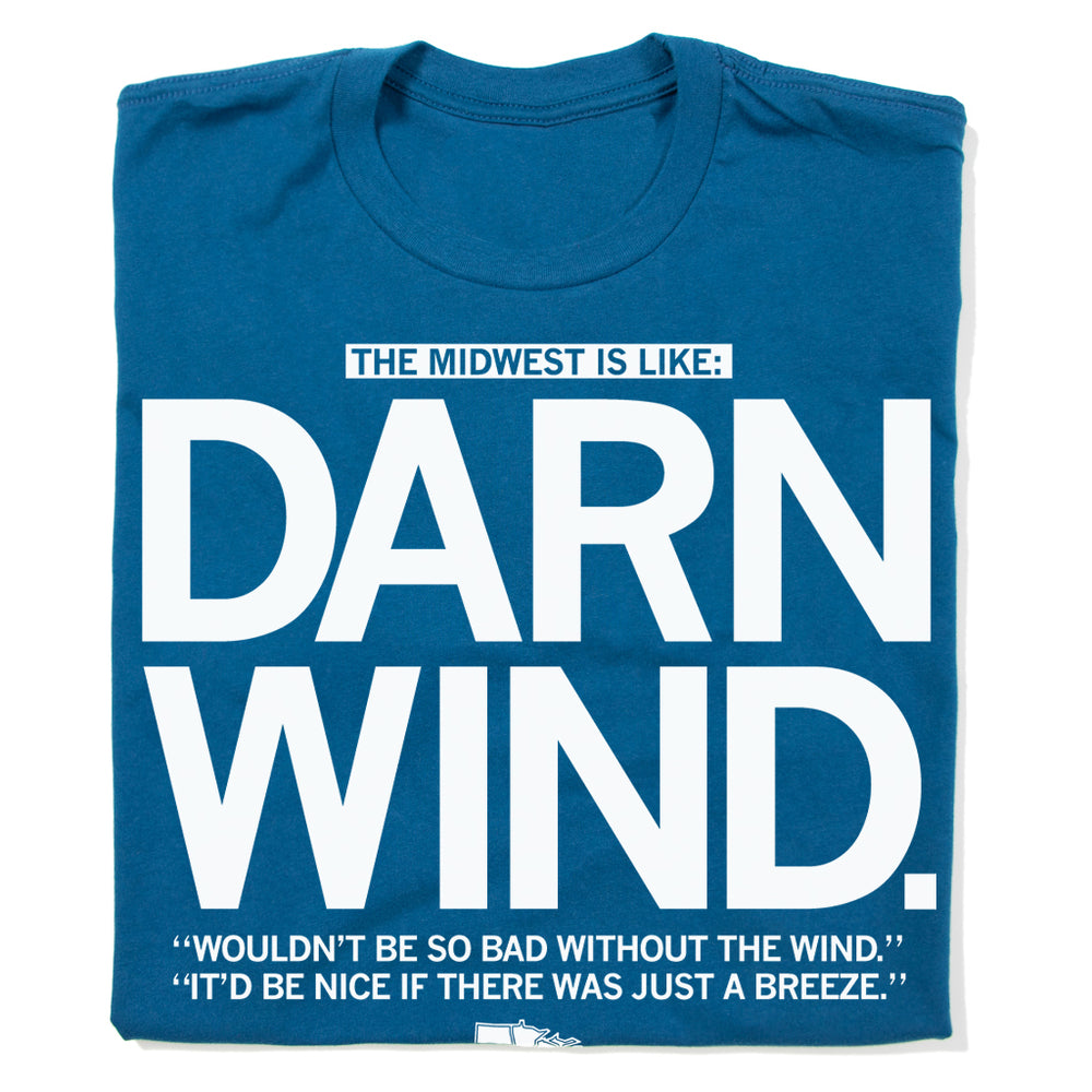 Darn Wind Midwest T-Shirt