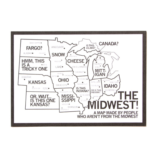 A humorous, intentionally inaccurate Midwest map postcard depicting incorrectly named and geographically misplaced states as imagined by someone unfamiliar with the region.