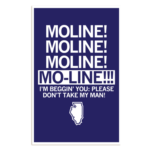 Moline! Moline! Poster