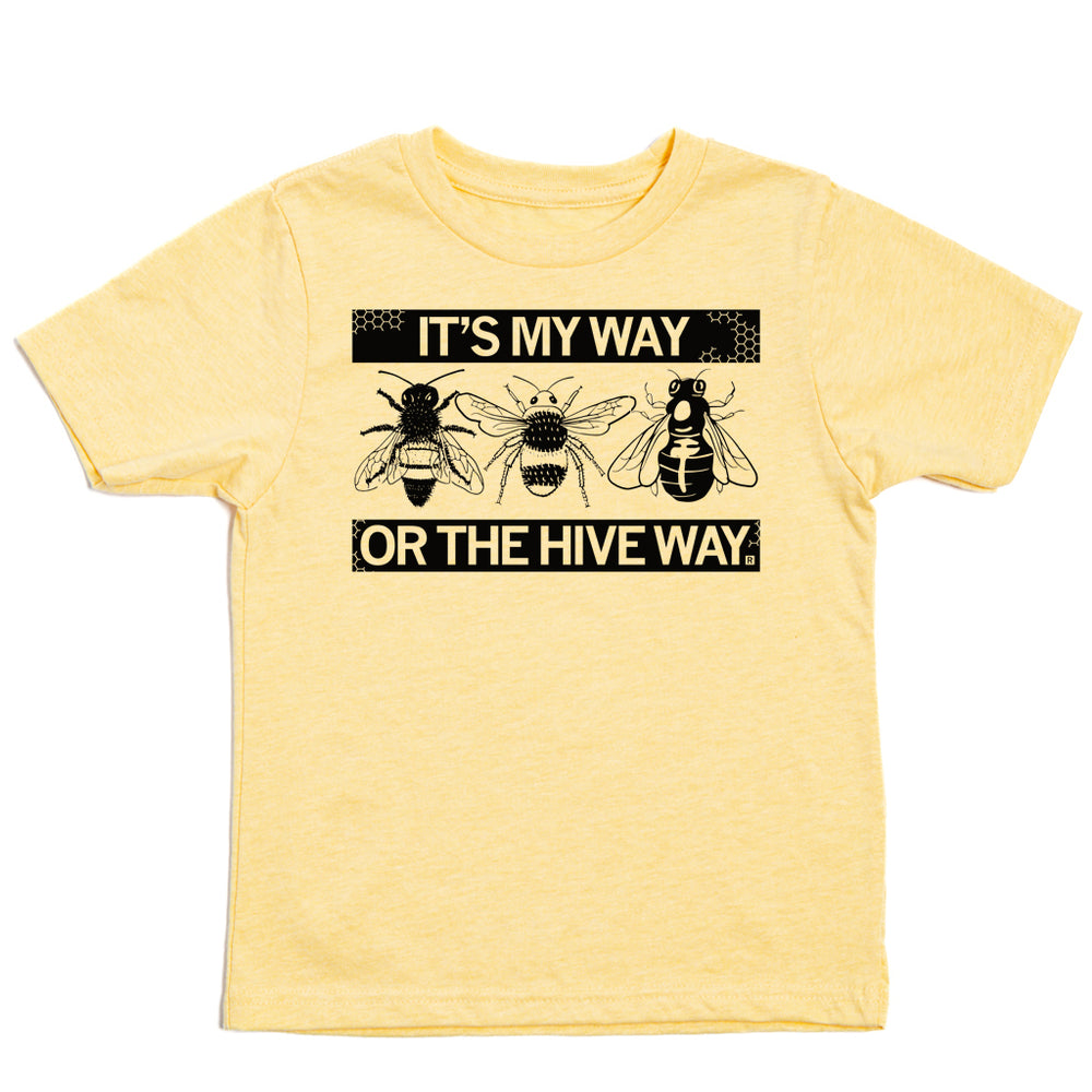 My Way or the Hive Way Bees Youth T-Shirt