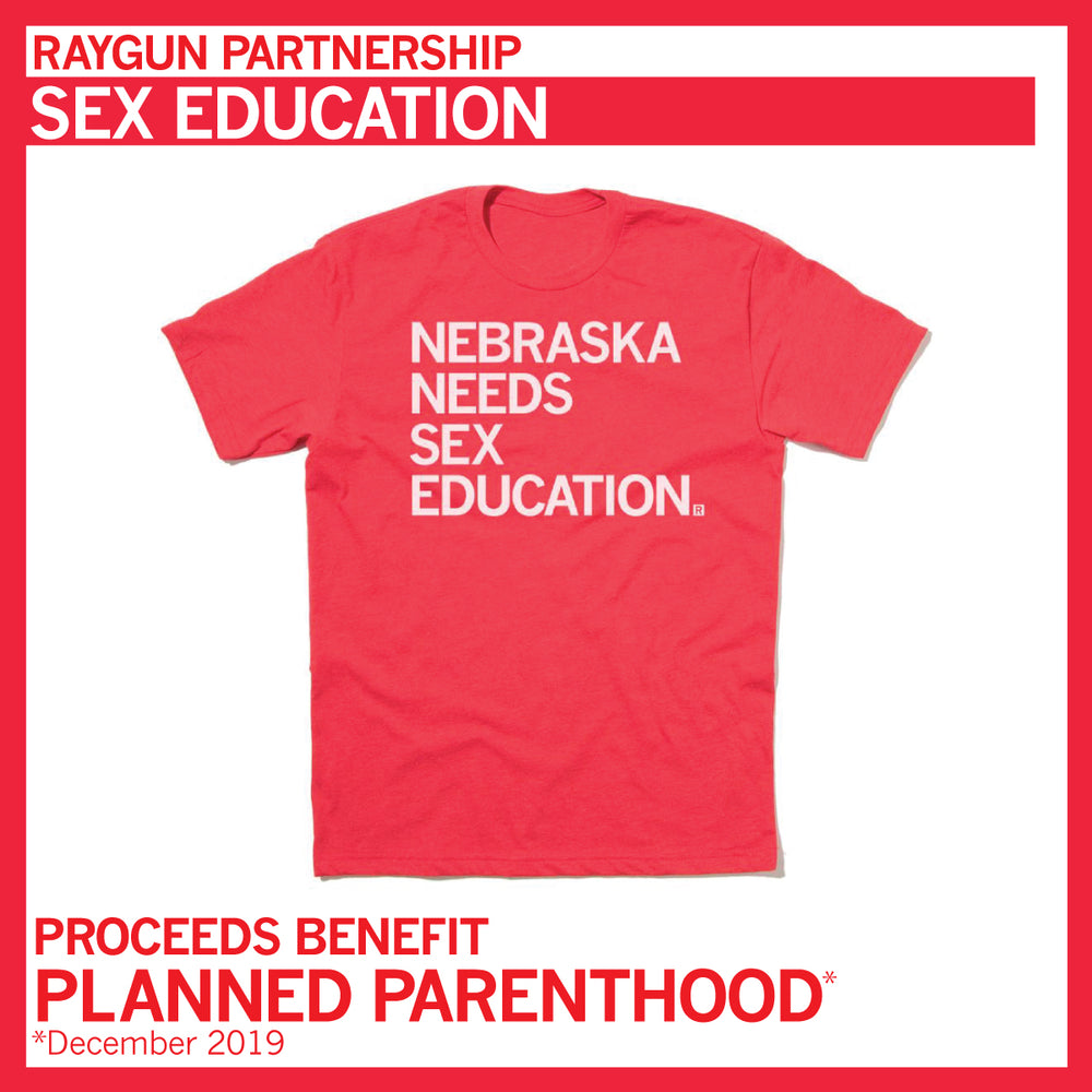 Nebraska Needs Sex Ed. (R)