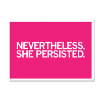 Nevertheless, She Persisted Postcard - Pink