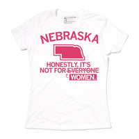 Nebraska Not For Women Meme Shirt