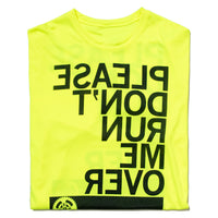 Please Don't Run Me Over Cyclist T-Shirt Standard Unisex